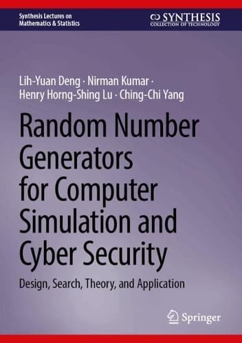 Cover of Random Number Generators for Computer Simulation and Cyber Security