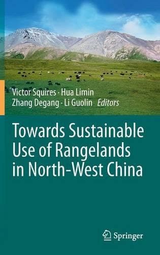 Cover of Towards Sustainable Use of Rangelands in North-West China