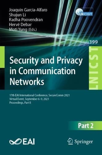 Cover of Security and Privacy in Communication Networks