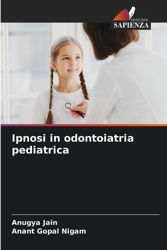 Cover of Ipnosi in odontoiatria pediatrica