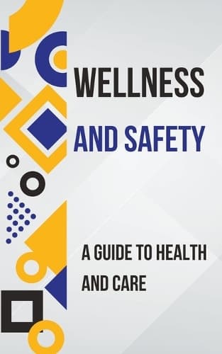 Cover of Wellness and Safety