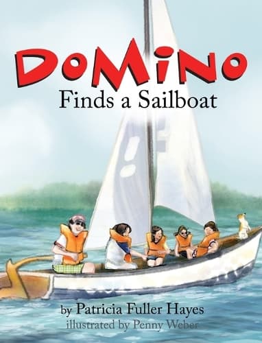 Cover of Domino Finds a Sailboat