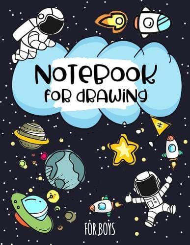 Cover of Notebook For Drawing For Boys