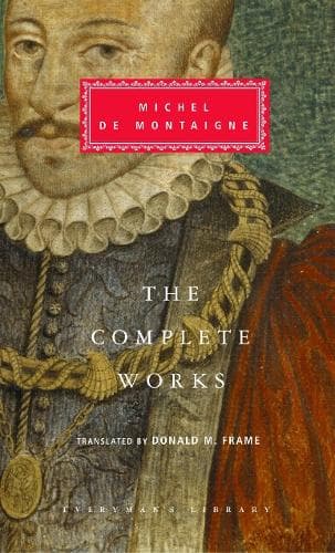 Cover of The Complete Works of Michel de Montaigne