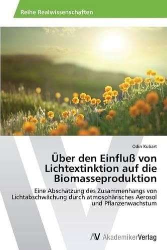 Cover of Über den Einfluß von Lichtextinktion auf die Biomasseproduktion