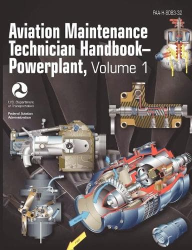 Cover of Aviation Maintenance Technician Handbook - Powerplant. Volume 1 (FAA-H-8083-32)
