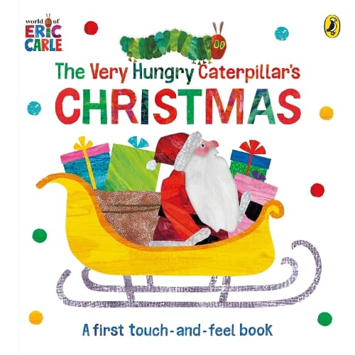 Cover of The Very Hungry Caterpillar's Christmas Touch-and-Feel