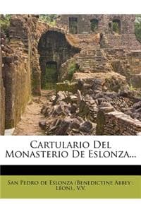 Cover of Cartulario Del Monasterio De Eslonza...