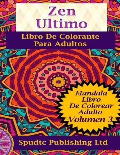 Cover of Zen Ultimo Libro De Colorante Para Adultos