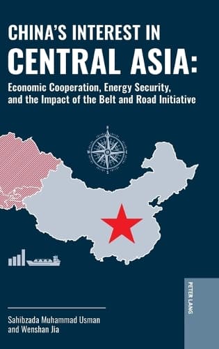 Cover of China's Interest in Central Asia