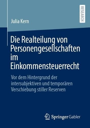 Cover of Die Realteilung von Personengesellschaften im Einkommensteuerrecht