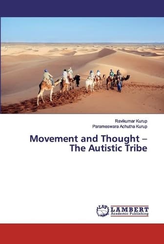 Cover of Movement and Thought - The Autistic Tribe