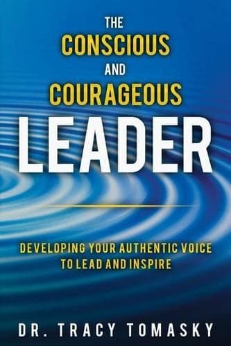 Cover of The Conscious And Courageous Leader