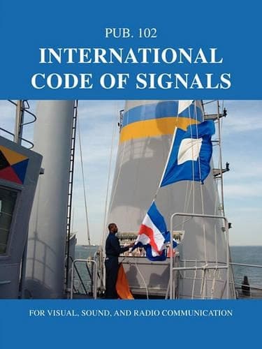 Cover of International Code of Signals: For Visual, Sound, and Radio Communication
