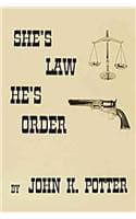 Cover of She's Law, He's Order