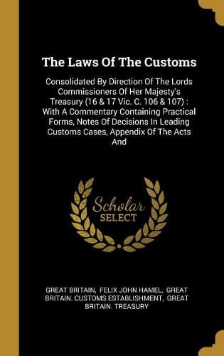 Cover of The Laws Of The Customs