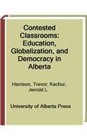 Cover of Contested Classrooms