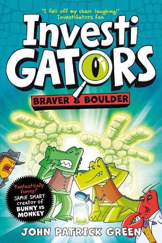 Cover of InvestiGators: Braver and Boulder