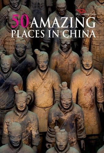 Cover of 50 Amazing Places in China