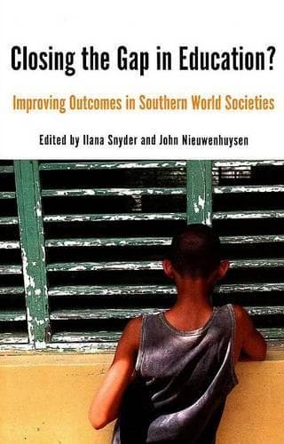Cover of Closing the Gap in Education?: Improving Outcomes in Southern World Societies