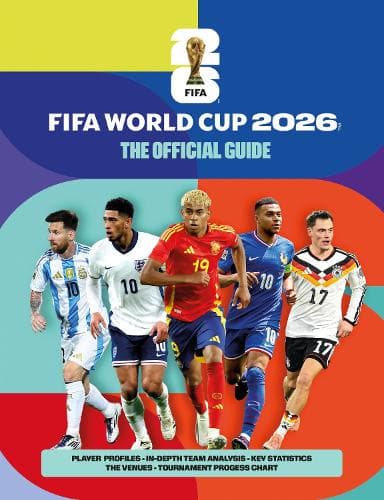 Cover of FIFA World Cup 2026: The Official Guide