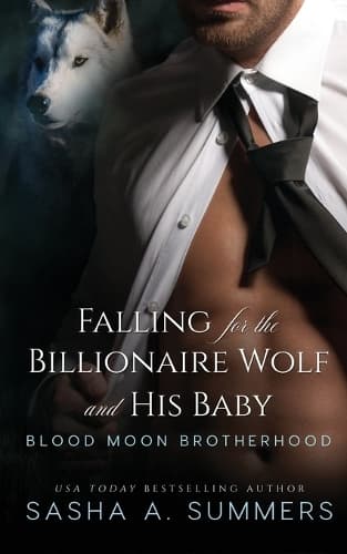Cover of Falling for the Billionaire Wolf and His Baby