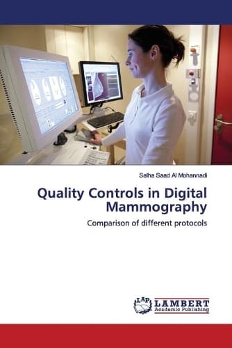 Cover of Quality Controls in Digital Mammography