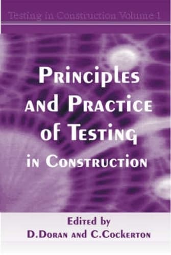 Cover of Principles and Practice of Testing in Construction: v.1