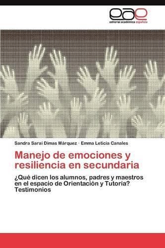 Cover of Resiliencia y manejo de emociones y en secundaria