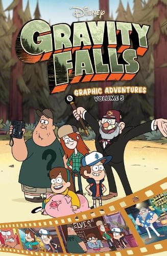 Cover of Gravity Falls Graphic Adventures: Volume 5 (Disney)