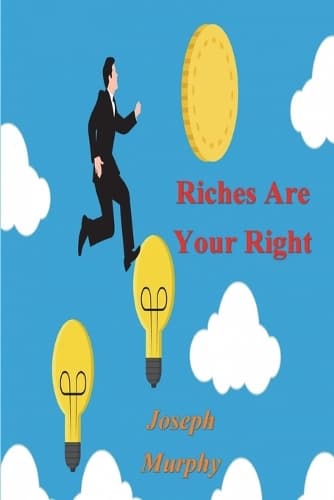 Cover of Riches Are Your Right