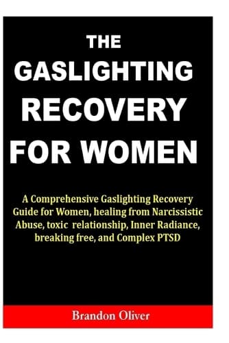 Cover of The Gaslighting Recovery for Women
