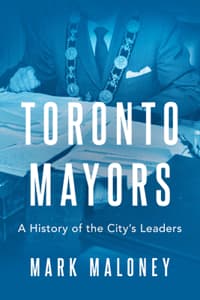 Cover of Toronto Mayors