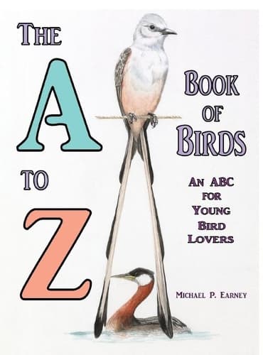 Cover of The A to Z Book of Birds