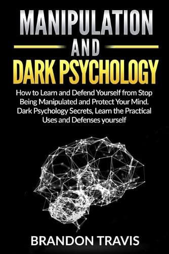 Cover of Manipulation and Dark Psychology