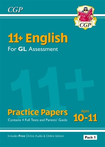 Cover of 11+ GL English Practice Papers: Ages 10-11 - Pack 1 (with Parents' Guide & Online Edition): (CGP GL 11+ Ages 10-11)