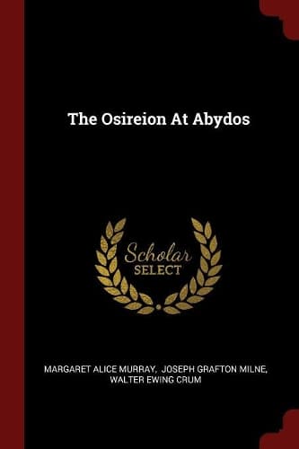 Cover of The Osireion At Abydos