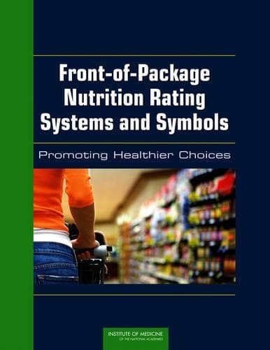 Cover of Front-of-Package Nutrition Rating Systems and Symbols