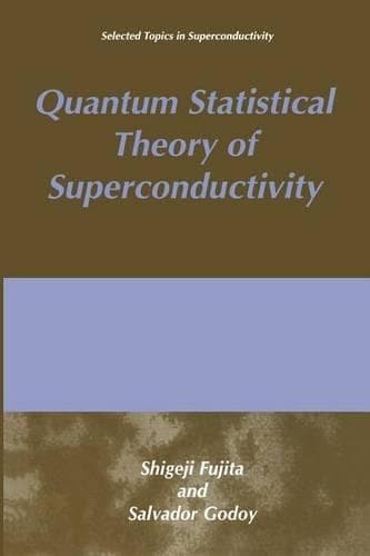 Cover of Quantum Statistical Theory of Superconductivity