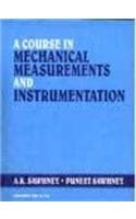 Cover of A Course In Mechanical Measurements And Instrumentation
