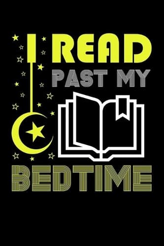 Cover of I Read Past My Bedtime