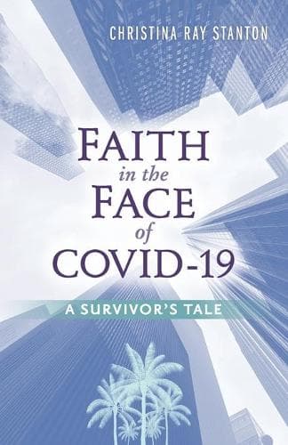 Cover of Faith in the Face of COVID-19