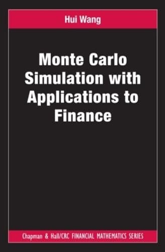 Cover of Monte Carlo Simulation with Applications to Finance