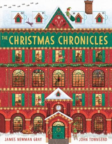 Cover of The Christmas Chronicles: a magical book and advent calendar all in one!