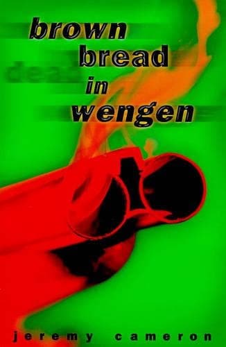 Cover of Brown Bread in Wengen