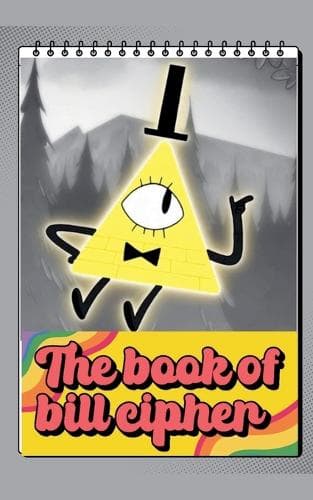 Cover of The Book of Bill Cipher