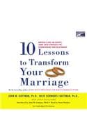 Cover of Ten Lessons to Transform Your Marriage