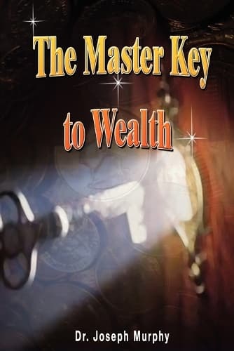 Cover of The Master Key to Wealth