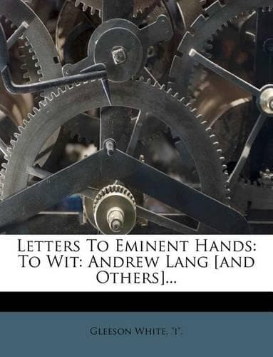 Cover of Letters To Eminent Hands