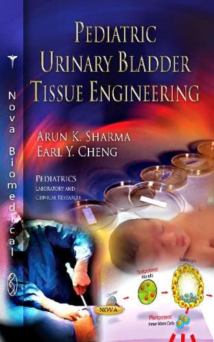 Cover of Pediatric Urinary Bladder Tissue Engineering